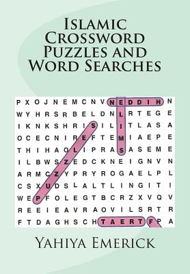 Islamic Crossword Puzzles and Word Searches - Emerick, Yahiya