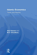 Islamic Economics: Theory and Practice