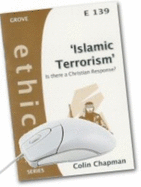Islamic Terrorism: Is There a Christian Response?