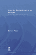 Islamist Radicalisation in Europe: An Occupational Change Process
