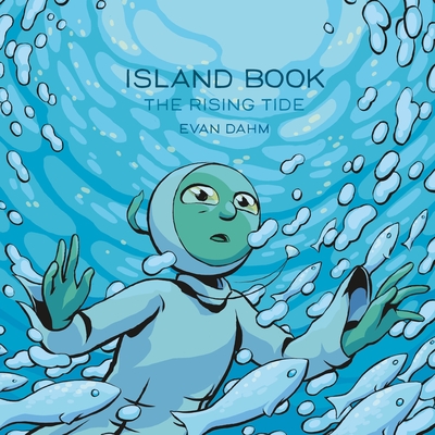 Island Book: The Rising Tide - Dahm, Evan