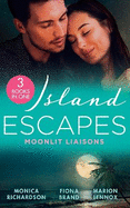 Island Escapes: Moonlit Liaisons: Second Chance Seduction (the Talbots of Harbour Island) / Keeping Secrets / Miracle on Kaimotu Island