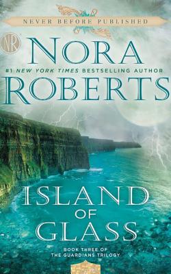 Island of Glass - Roberts, Nora, and Maarleveld, Saskia (Read by)