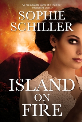 Island on Fire - Schiller, Sophie