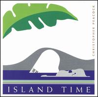 Island Time - Christopher Peacock