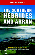Island Walks: Southern Hebrides and Arran