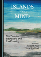 Islands of the Mind: Psychology, Literature and Biodiversity