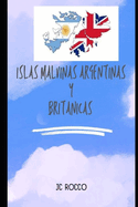 Islas Malvinas Argentinas y Britanicas: Solucion para conflictos