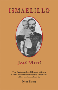 Ismaelillo - Mart, Jos, and Fisher, Tyler (Editor)