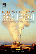 ISO 14001 Environmental Systems Handbook: Environmental System Handbook