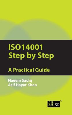 Iso 14001 Step By Step: a Practical Guide - It Governance Publishing