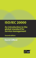 ISO/IEC 20000: An Introduction to the global standard for service management