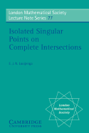 Isolated Singular Points on Complete Intersections