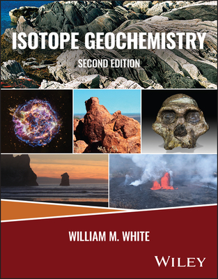Isotope Geochemistry - White, William M.