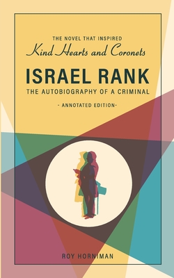 Israel Rank: The Autobiography of a Criminal: Annotated Edition - Higgins, E O (Narrator)