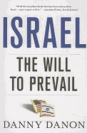 Israel: The Will to Prevail