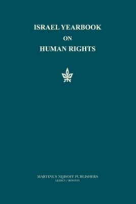 Israel Year Book on Human Rights - Dinstein, Yoram (Editor)