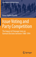 Issue Voting and Party Competition: The Impact of Cleavage Lines on German Elections between 1980-1994