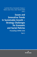 Issues and Innovative Trends in Sustainable Growth - Strategy Challenges for Economic and Social Policies: Proceedings Espera 2016 - Part 2