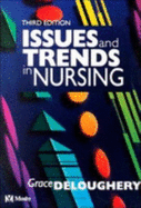 Issues and Trends in Nursing