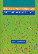 Issues in Austronesian Historical Phonology