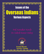 Issues of the Overseas Indians: Various Aspects
