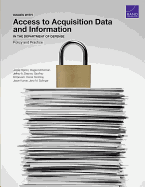 Issues with Access to Acquisition Data and Information in the Department of Defense: Policy and Practice