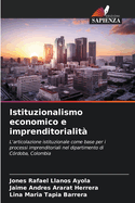 Istituzionalismo economico e imprenditorialit?