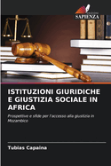 Istituzioni Giuridiche E Giustizia Sociale in Africa