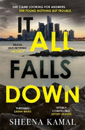 It All Falls Down: The truth doesn't always set you free