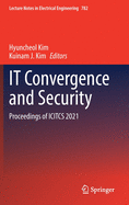 It Convergence and Security: Proceedings of Icitcs 2021