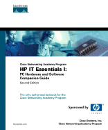 IT Essentials I: PC Hardware and Software Companion Guide (Cisco Networking Academy Program)