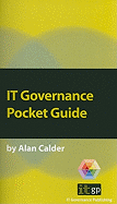 IT Governance: A Pocket Guide
