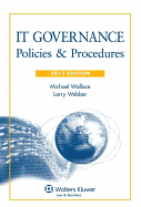 It Governance: Policies & Procedures, 2012 Edition