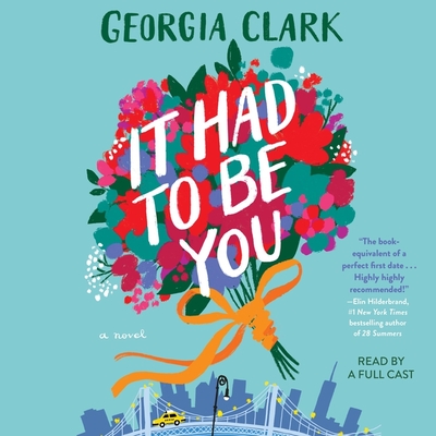 It Had to Be You - Clark, Georgia, and Frazier, Gibson (Read by), and West, Steve (Read by)