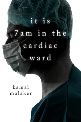 It is 7 am in the Cardiac ward - Malaker, Kamal