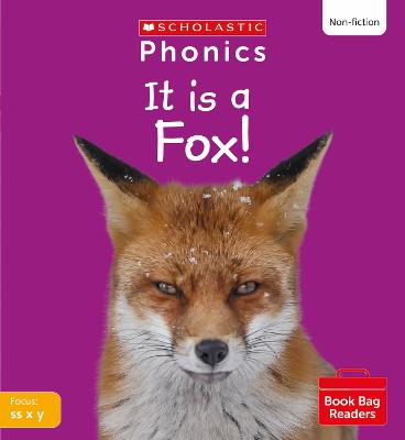 It is a Fox! (Set 3) Matched to Little Wandle Letters and Sounds Revised - Hill, Ann