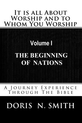 It is all About Worship and to Whom You Worship: A Journey Experience ...