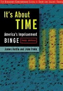 It S about Time: America S Imprisonment Binge