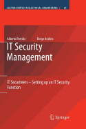 IT Security Management: IT Securiteers - Setting up an IT Security Function