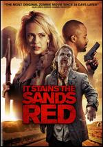 It Stains the Sands Red - Colin Minihan