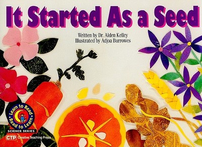 It Started as a Seed - Kelley, Alden