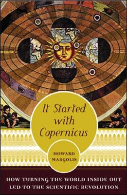 It Started with Copernicus - Margolis, Howard