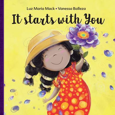 It Starts with You - Cortes, Clementina, and Mack, Luz M