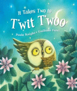 It Takes Two to T'wit T'woo