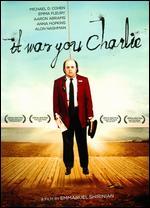 It Was You Charlie - Emmanuel Shirinian