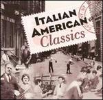 Italian American Classics [2 CD]