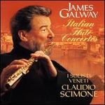 Italian Flute Concertos - James Galway (flute); I Solisti Veneti; Claudio Scimone (conductor)