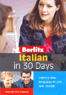 Italian in 30 Days - Berlitz Guides (Creator)