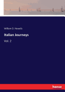 Italian Journeys: Vol. 2